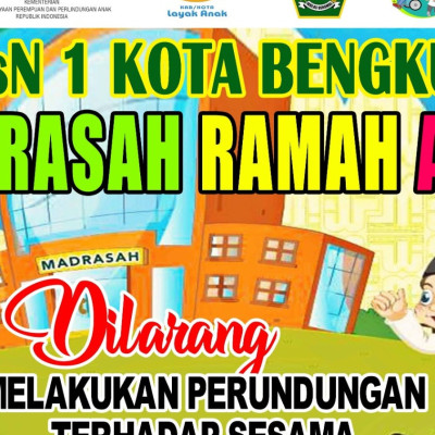 Implementasi KMA No 73 Tahun 2022, MTsN 1 Kota Bengkulu Siap Menjadi Madrasah Ramah Anak