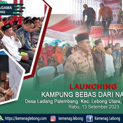 Kakan Kemenag Lebong Hadir Kegiatan Launching Kampung Bebas Dari Narkoba Desa Ladang Palembang