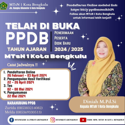 MTsN I Kota Bengkulu Buka PPDB TP 2024/2025