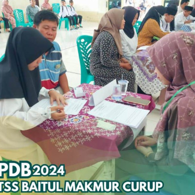 208 Orang Dinyatakan Lulus Seleksi PPDB MTsS Baitul Makmur Curup