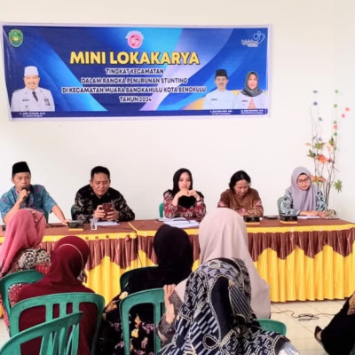 Mini Lokakarya Tingkat Kecamatan untuk Penurunan Stunting di Muara Bangkahulu