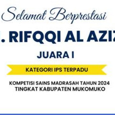 “Kemenangan GemilangMTsN 4 Mukomuko di KSM 2024: Juara Kategori IPS Terpadu Kabupaten”