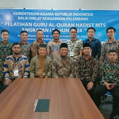 Perwakilan dari MTsN 5 Mukomuko Mengikuti Pelatihan Guru Al-Qur’an Hadist di Balai Diklat Palembang