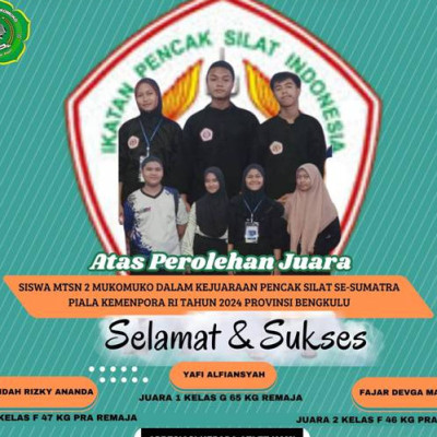 Ikuti Open Turnamen Pencak Silat se-Sumatera Kemenpora RI, 3 Pelajar MTsN 2 Mukomuko Raih Juara