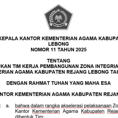 Tingkatkan Pelayanan Publik , Kemenag Rejang Lebong Bentuk Tim Pembangunan Zona Integritas