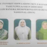 3 Orang Guru Menjadi favorit Siswa-Siswi MIN 3 Kepahiang dalam Rangka HGN Tahun 2016   