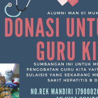 Alumni MAN 1 Mukomuko, Galang Dana Pengobatan Untuk “Guru Kita”