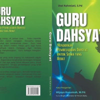 Dalam Waktu Dekat, Buku "Guru Dahsyat" Karya Guru MTsN 2 Mukomuko Segera Terbit