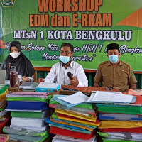 MTsN 1 KOTA BENGKULU MENDAKAN WORKSHOP EDM DAN E-RKAM   